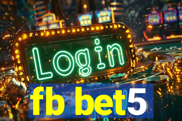 fb bet5